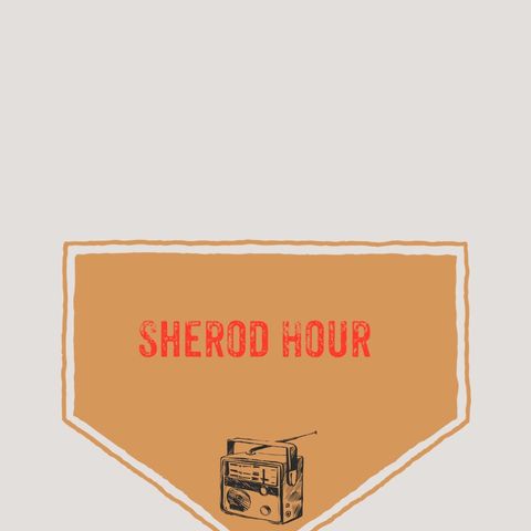 Sherod Hour will be back Next Sunday