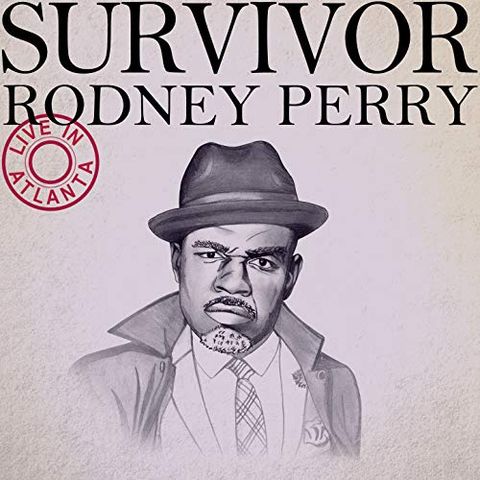 Rodney Perry Releases Survivor
