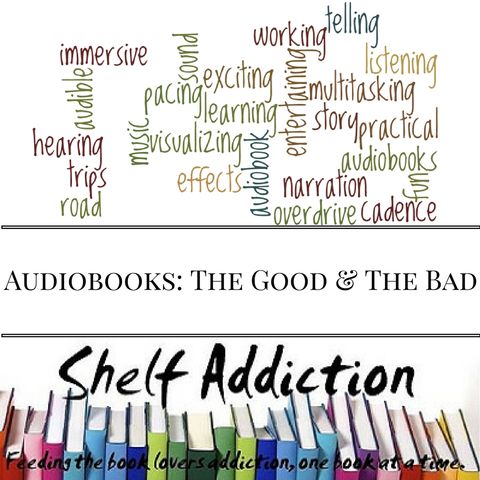 Ep 28: Audiobooks: The Good & The Bad