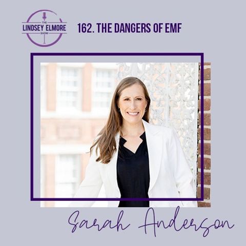 The Dangers of EMF | Sarah Anderson