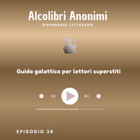 Guida galattica per lettori superstiti