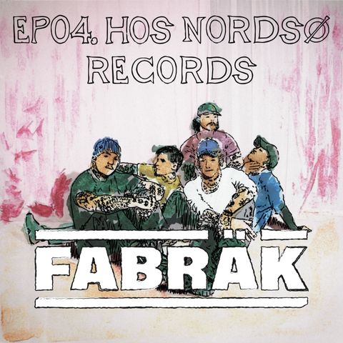 04. Hos Nordsø Records
