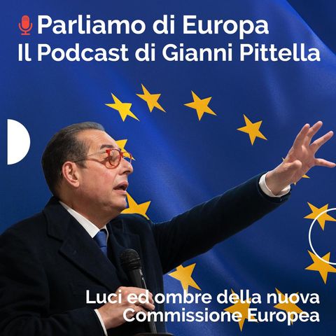 Luci ed ombre della nuova Commissione Europea