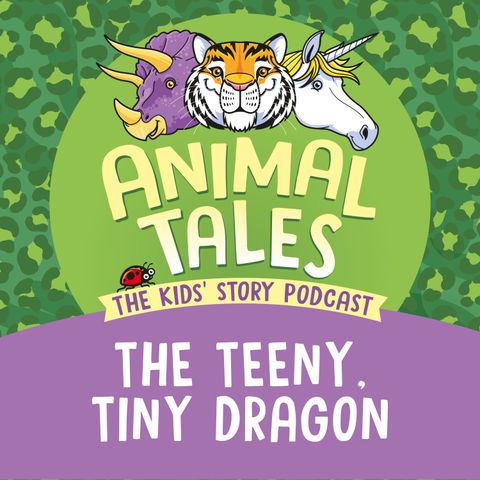 The Teeny, Tiny Dragon
