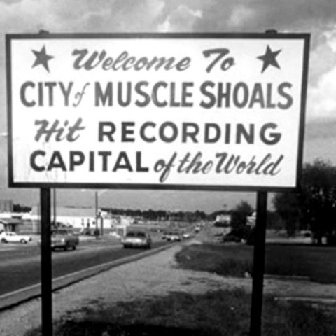 Pillole di R'n'Roll #20 - Muscle Shoals, Alabama