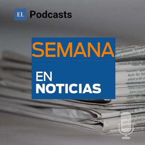 La Semana en Noticias | 11/12/2020