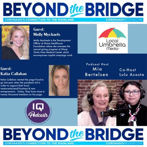 Molly Mychaels and Katia Callahan LIVE on Beyond the Bridge w_ Mia and Lulu Ep 234