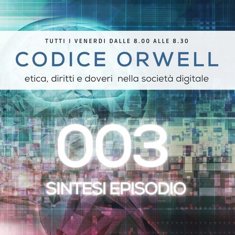 Codice Orwell 003 - La corretta gestione delle password
