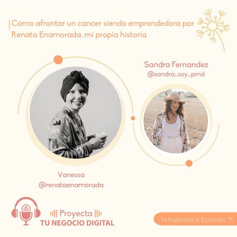Cómo afrontar un cáncer siendo emprendedora por Renata Enamorada, mi propia historia