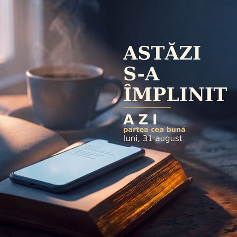 Astăzi s-a împlinit