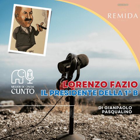 Ep.4️⃣ Lorenzo Fazio - Il presidente della 1a 🅱️
