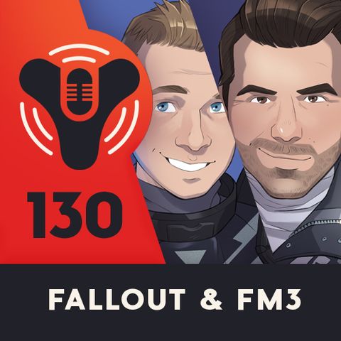 Episode #130 - Happy Birthday Fallout! (ft. Fran Mirabella and FalloutPlays)