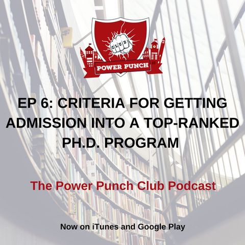 Criteria for getting admission into a top ranked Ph.D. program