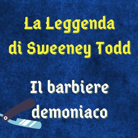 La Leggenda di Sweeney Todd 🪒 Il barbiere demoniaco