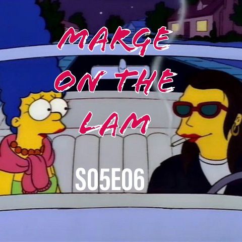 52) S05E06 (Marge on the Lam)
