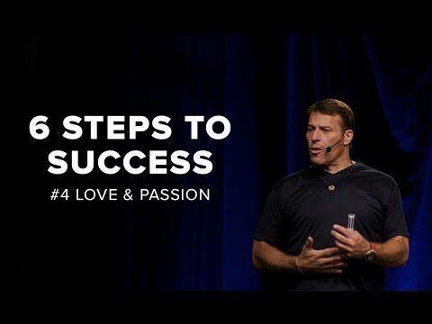 304. Tony Robbins Love And Passion   6 Steps to Total Success