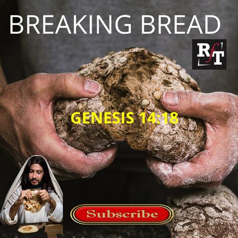 BREAKING BREAD - 10:17:21, 7.17 PM