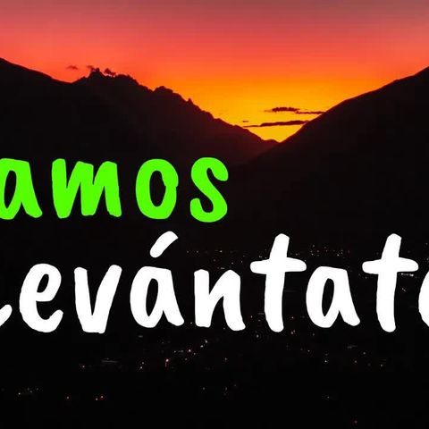 Levántate Con Mas Ánimos y Sigue Adelante ¦  Gratitud, Frases, Reflexiones