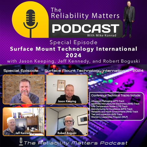 Special episode: Surface Mount Technology International - 2024