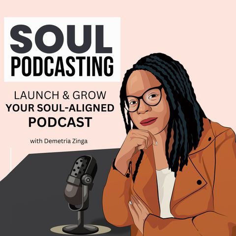 1.  Welcome to Soul Podcasting: Introducing Myself