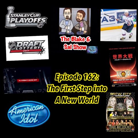 Episode 162: The First Step into A New World (Special Guests: Mike Donovan, Scotty Fellows & Frankie DeFalco)