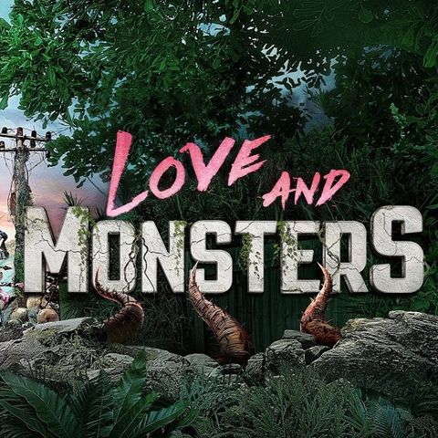 Love and Monsters su Netflix dal 14 aprile