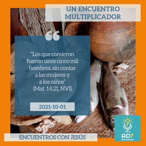 1 de octubre - Un encuentro multiplicador - Devocional de Jóvenes - Etiquetas Para Reflexionar