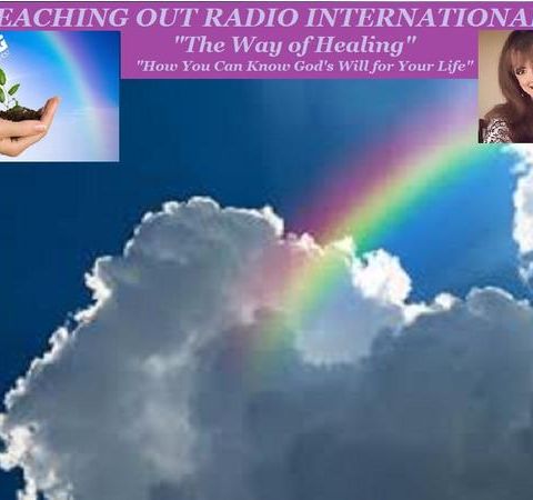 The Way of Healing Rebroadcast "“How Can You Know God’s Will for Your Life?”