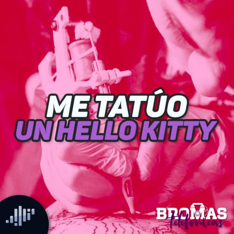 Me tatúo un Hello Kitty