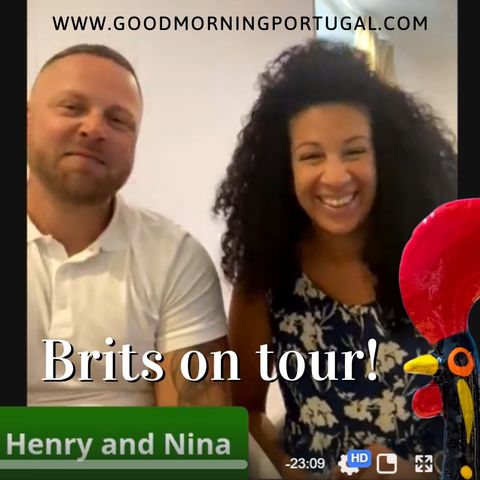 Portugal news, weather & today: Brits Henry & Nina on their Portuguese tour