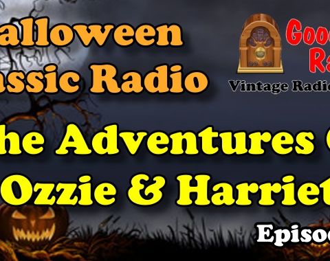 Halloween, The Adventures Of Ozzie & Harriet Vintage Radio Show | Good Old Radio #podcast #halloween #ClassicRadio