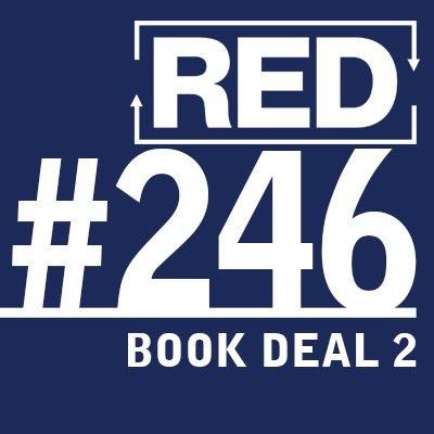 RED 246: Publishing A Book - Part 2