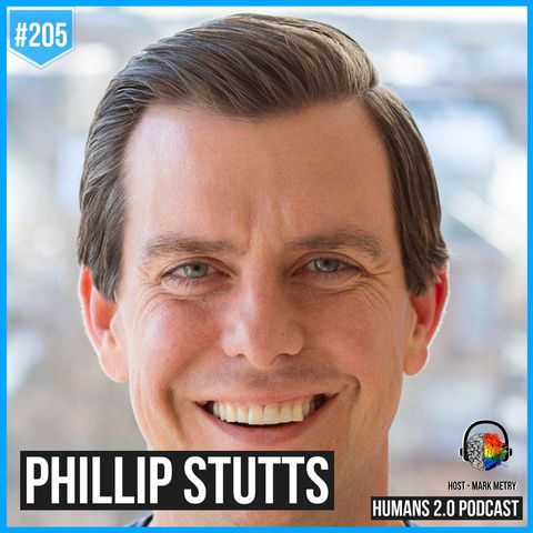 205: Phillip Stutts | Thriving, Disrupting, and Curing An Incurable Disease