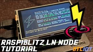 BTCIOT Tutorial - Raspiblitz LN Node