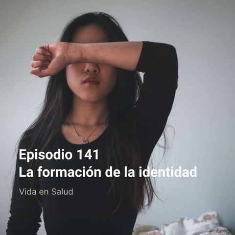 141. La formación de la identidad