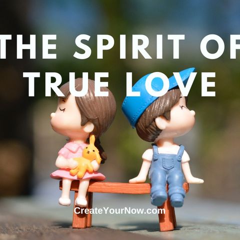 2584 The Spirit of True Love