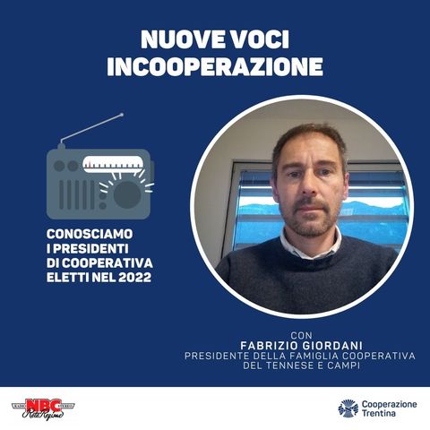Puntata 11 - Fabrizio Giordani, presidente Famiglia Cooperativa del Tennese e Campi