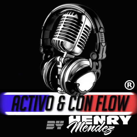 ACTIVO Y CON FLOW - SUBE EL VOLUMEN