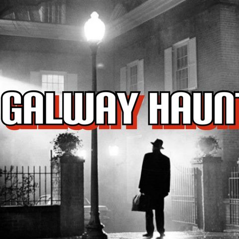 The Galway Haunting