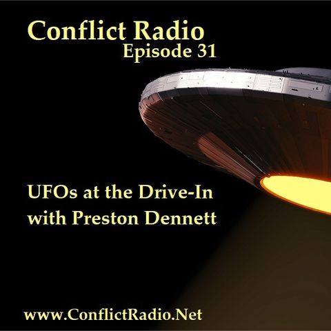 Episode 31  UFOs At The Drive In & Disclosure