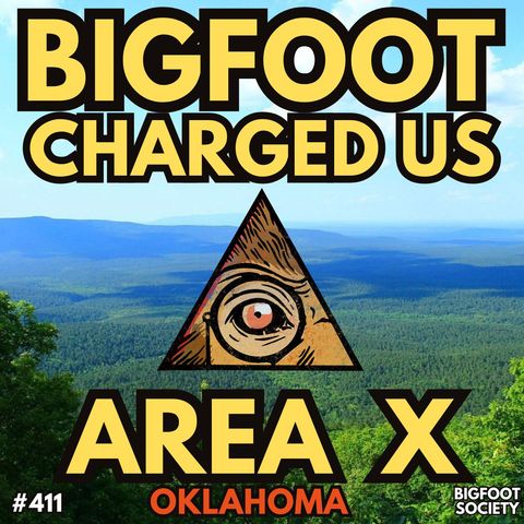 Bluff Charged by Bigfoot in Area X!