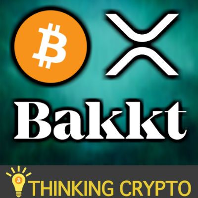 BAKKT To Launch Sep 23 - Coinbase Acquires Xapo - 1B XRP Coil - Binance US Nov Launch - Ethereum Istanbul