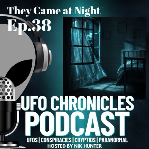 Ep.38 They Came at Night artwork