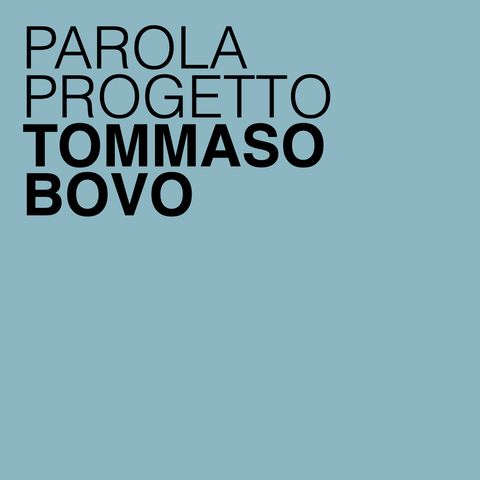 Tommaso Bovo: per capire il design dobbiamo ascoltare i designer