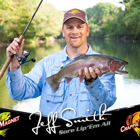 Sore Lip 'Em All!: Jeff Smith and the Trout Magnet