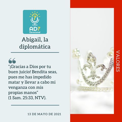 13 de mayo - Abigail, la diplomática - Devocional de Jóvenes - Etiquetas Para Reflexionar