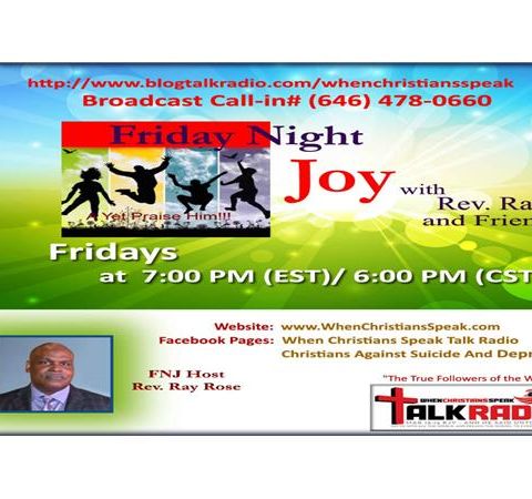 Friday Night Joy with Rev. Ray: THE EXCEEDING JOY! HALLELUJAH!