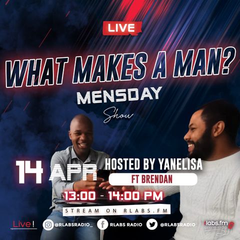 What makes a man ?