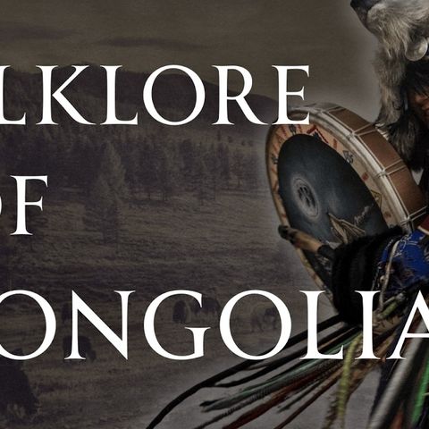 A Guide to Mongol Folklore