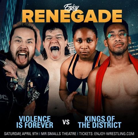 ENTHUSIASTIC REVIEWS #282: Enjoy Wrestling Renegade EP.1 Watch-Along